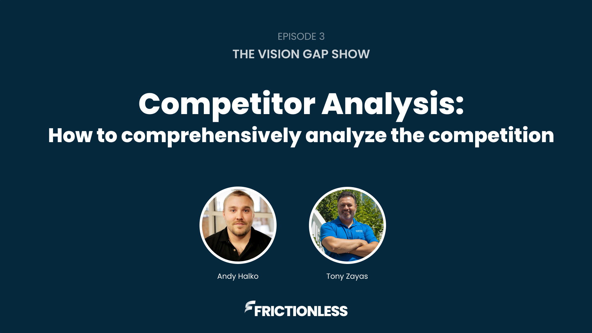 Analyzing the Competition: How to Comprehensively Analyze the Competition (Episode 3)