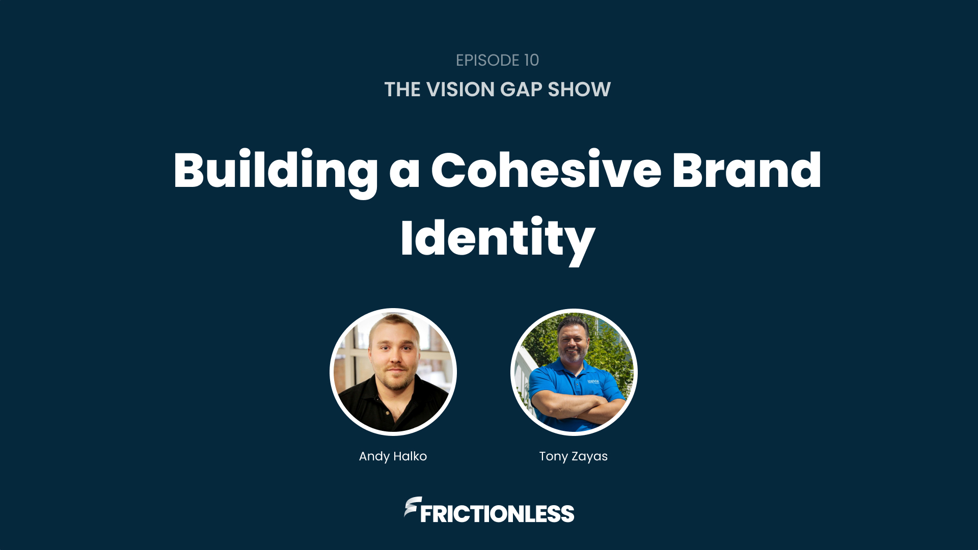 Building a Cohesive Brand Identity (Episode 10)