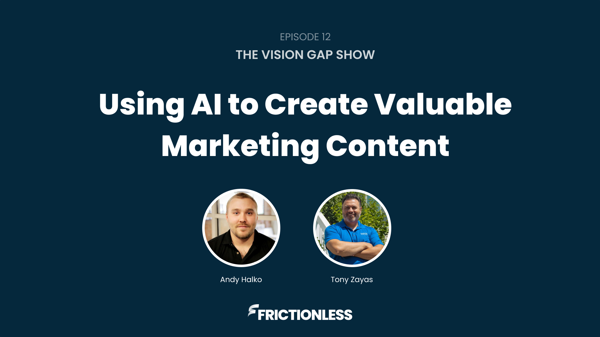 Using AI to Create Valuable Marketing Content (Episode 12)